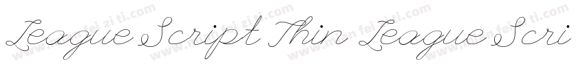 League Script Thin League Script字体转换